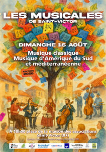Concert à Saint-Victor 07. Les musicales 2026 en Ardèche. Le Dimanche 16 Aouts 2026. Musique Classique. Musique d'Amérique latine et méditerranéenne. Cordes et flûte… Un quatuor d’exception ! Justine Caillé – flûtiste, piccolo solo de l’Orchestre Philharmonique de Radio France, Mathilde Klein – violoniste de l’Orchestre Philharmonique de Radio France, Benoît Weeger – altiste et Magdalena Probe – violoncelliste Deuxième partie : Kalistrio Un voyage entre l’Amérique du sud et la méditerranée Victor Hugo Villena – bandonéoniste – concertiste international Rémy Yulzari – contrebassiste, concertiste, compositeur Oriol Martinez Codinachs – guitariste, concertiste international